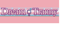 Dream Tranny